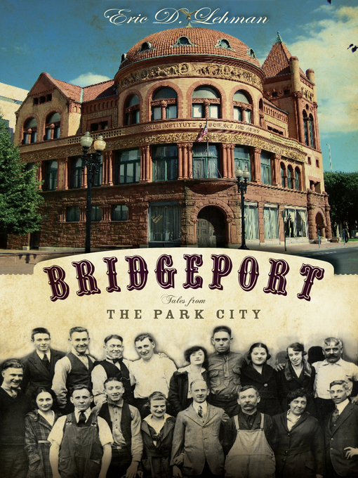 Title details for Bridgeport by Eric D. Lehman - Available